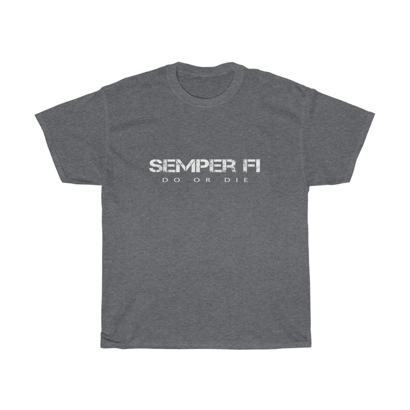 Semper Fi - Do or Die - Men's Cotton TShirt